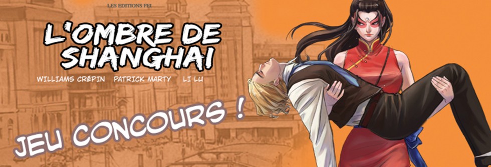 L'ombre De Shanghai Tome 4 Scan Vf [Concours] L’Ombre de Shanghai, tome 3 : Une alliée redoutable avec Les